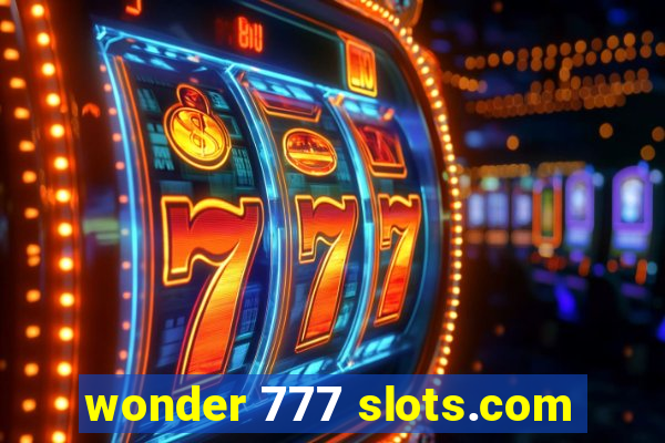 wonder 777 slots.com